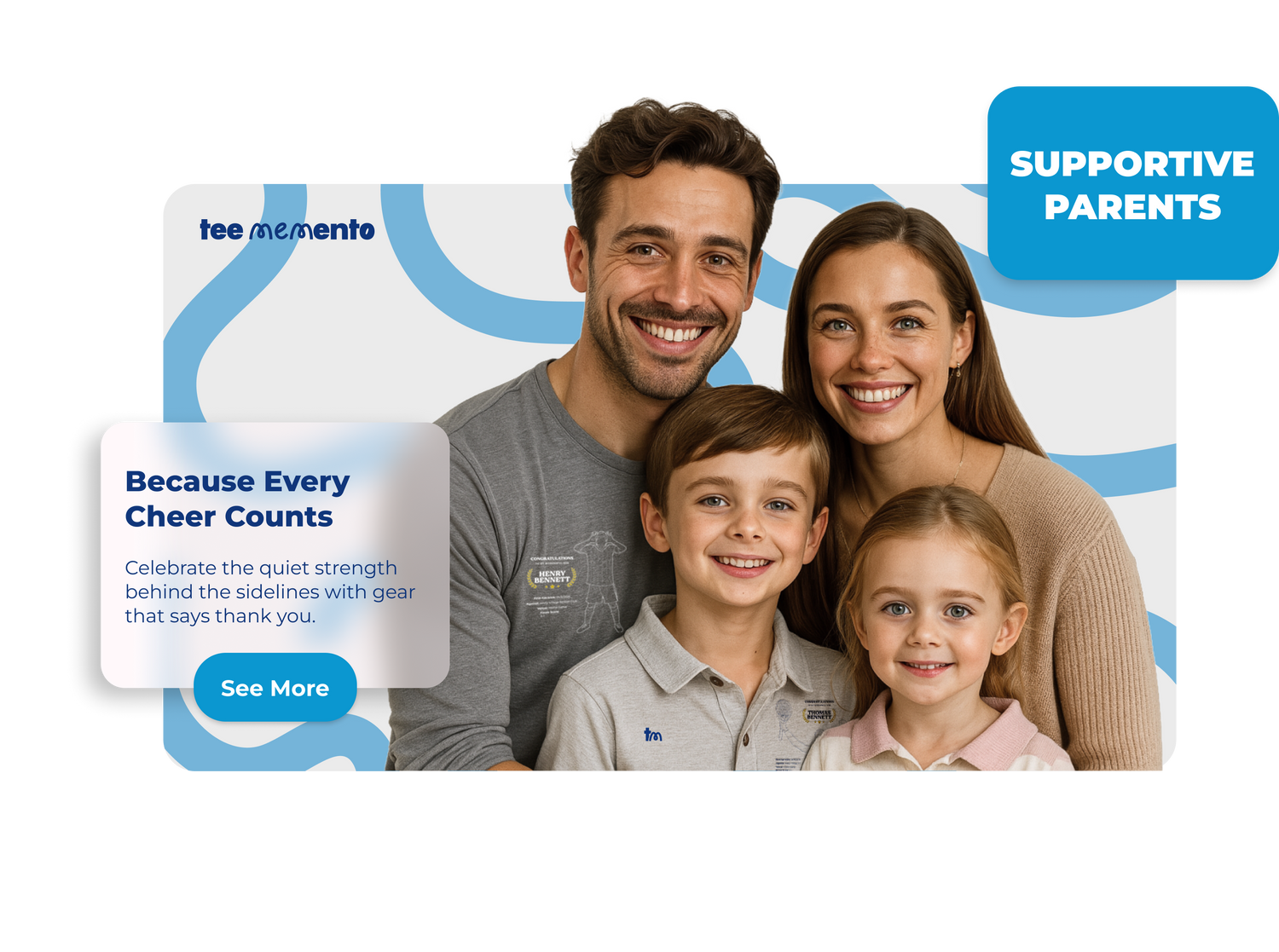 Family of four with promotional text about supportive parents and cheerleading celebrated with TeeMemento